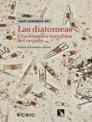 cover image of Las diatomeas y los bosques invisibles del océano